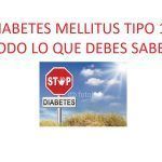Diabetes mellitus tipo 1. Todo lo que debes saber.